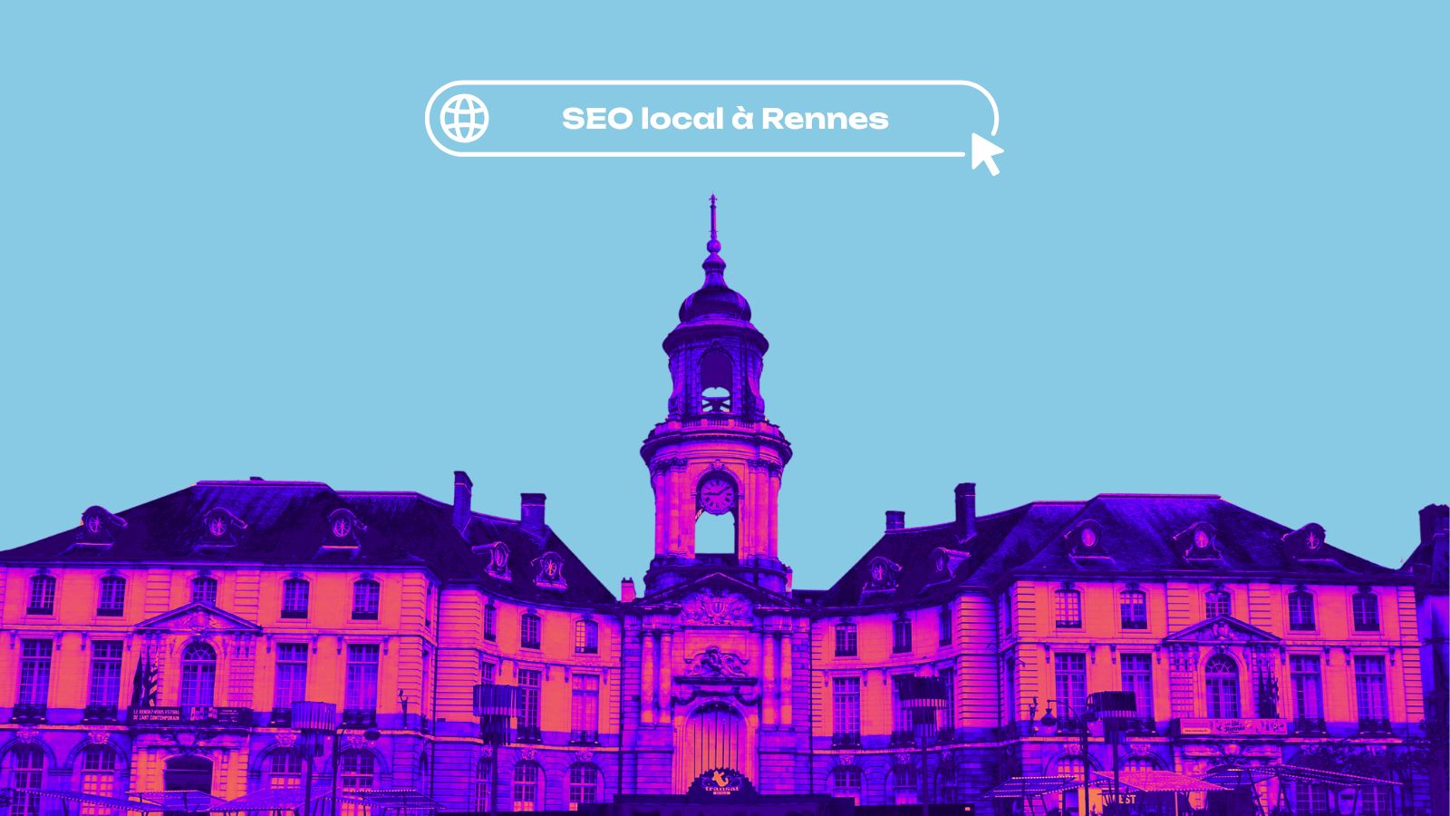SEO local à Rennes : 5 leviers pour être visible dans sa ville - C&S Web